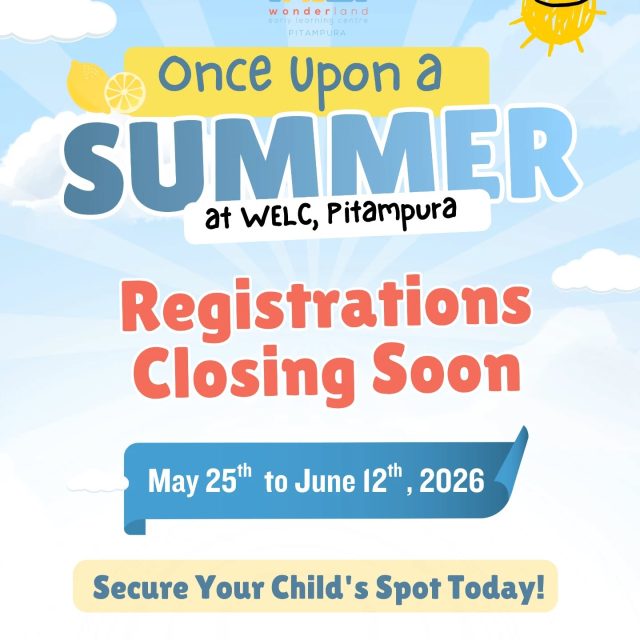 Once Upon a Summer at WELC
Get ready for a magical summer camp where every week brings a new adventure for your little ones.
๐
Dates: 25th May โ 12th June 2026
๐ญ Weekly Themes:
Week 1: Once Upon the World
Week 2: Once Upon a Dream
Week 3: Once Upon the Earth
๐ +91 8287404040
๐ NS-6, opposite, D-Block Saraswati Vihar, Pitampura, New Delhi- 110034
#welcpitampura #summercamps #summervibes #preschoolindelhi